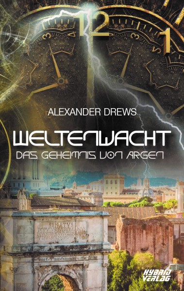 Weltenwacht - Das Geheimnis von Argen (Ramschexemplar)